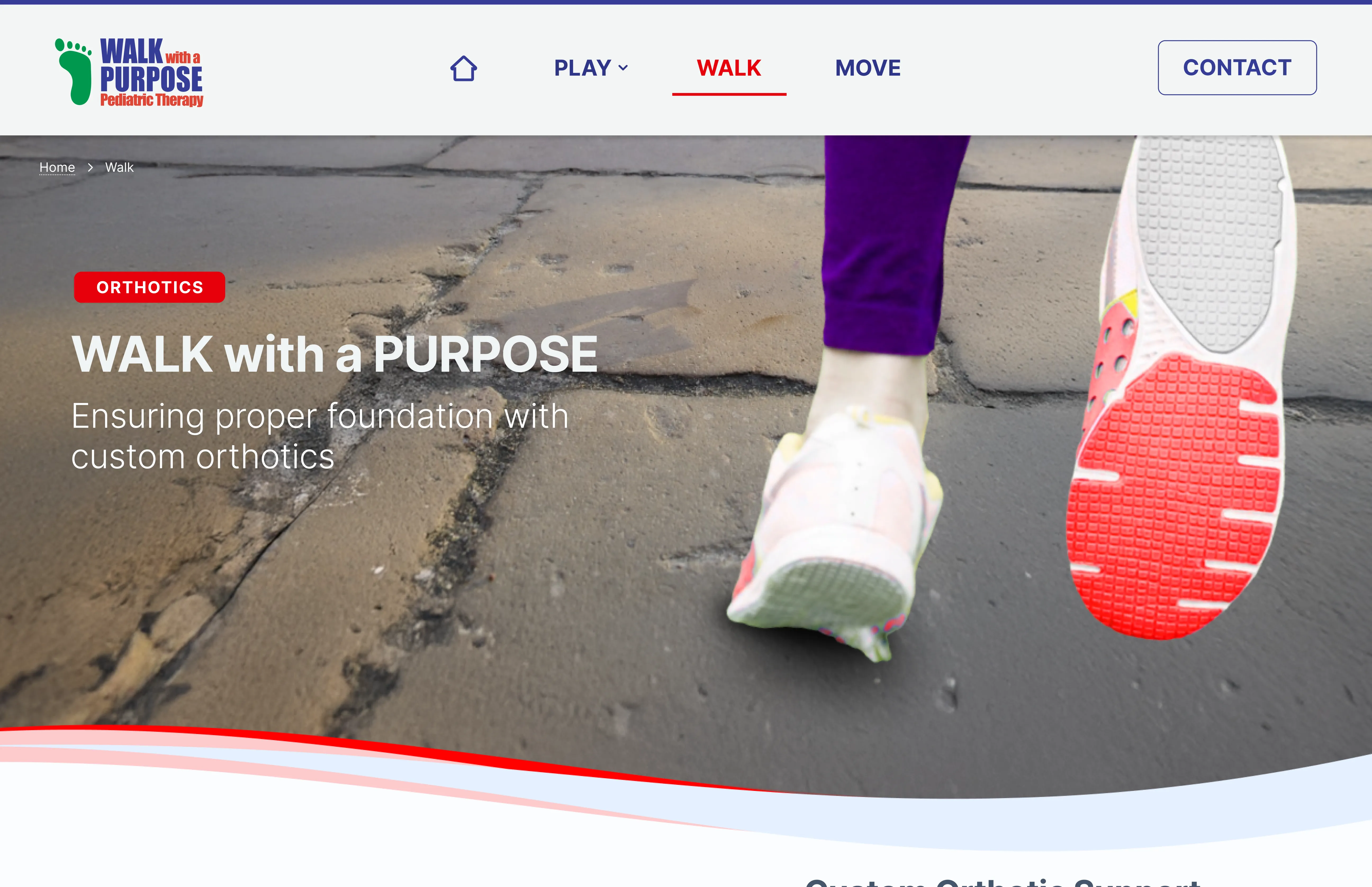 Walk section — custom orthotic support